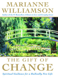 Cover image: The Gift of Change 9780060816117