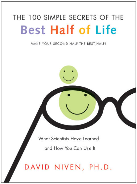 100 Simple Secrets of the Best Half of Life : What Scientists Have Learned and How You Can Use It - FULL INSTANT DOWNLOAD | PDF DOCX EPUB