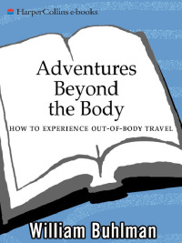 Cover image: Adventures Beyond the Body 9780062513717