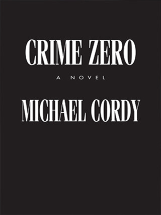 Titelbild: Crime Zero 9780061841866