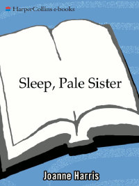 Cover image: Sleep, Pale Sister 9780060787110