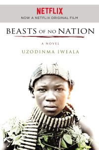 Immagine di copertina: Beasts of No Nation 9780060798680