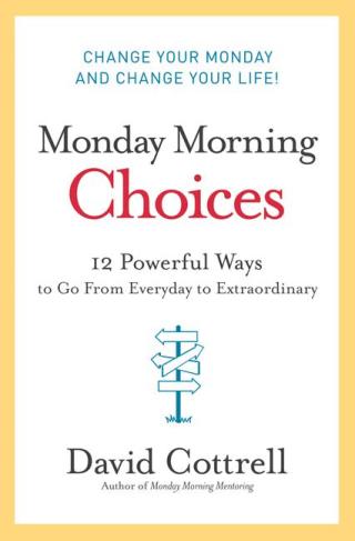 Cover image: Monday Morning Choices 9780061451911