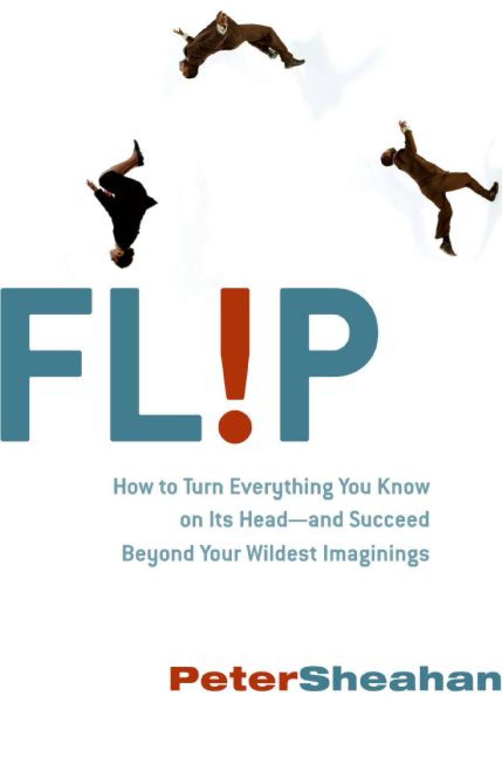 Flip How Counter-Intuitive Thinking is Changi