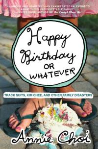 Imagen de portada: Happy Birthday or Whatever 9780061132223