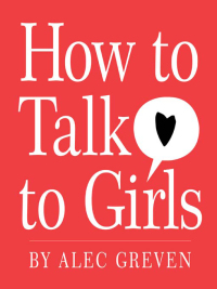 Cover image: How to Talk to Girls 9780061709999