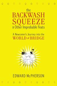 صورة الغلاف: The Backwash Squeeze & Other Improbable Feats 9780061127656