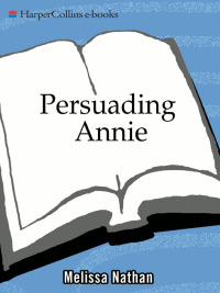 Imagen de portada: Persuading Annie 9780060595807