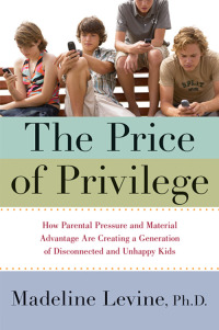 Cover image: The Price of Privilege 9780060595852