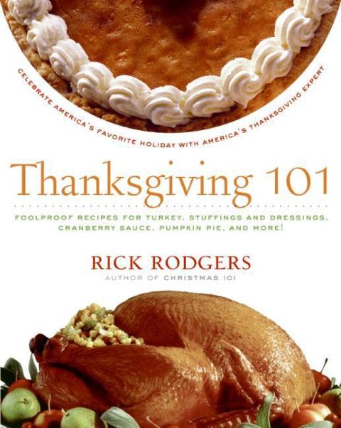 Thanksgiving 101: Celebrate America's Favorite Holiday with America's Thanksgiving Expert - FULL INSTANT DOWNLOAD | PDF DOCX EPUB