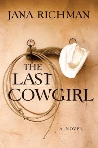 Titelbild: The Last Cowgirl 9780061257193