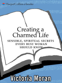 Cover image: Creating a Charmed Life 9780062515803