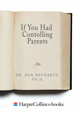 Cover image: If You Had Controlling Parents 9780060929329