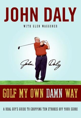 Cover image: Golf My Own Damn Way 9780061863509