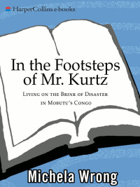 Omslagafbeelding: In the Footsteps of Mr. Kurtz 9780060934439