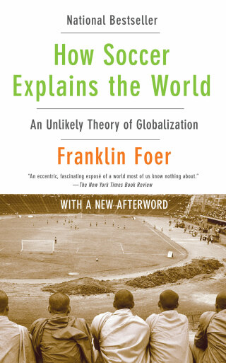 Cover image: How Soccer Explains the World 9780061978050