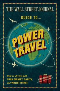 Titelbild: The Wall Street Journal Guide to Power Travel 9780061688713