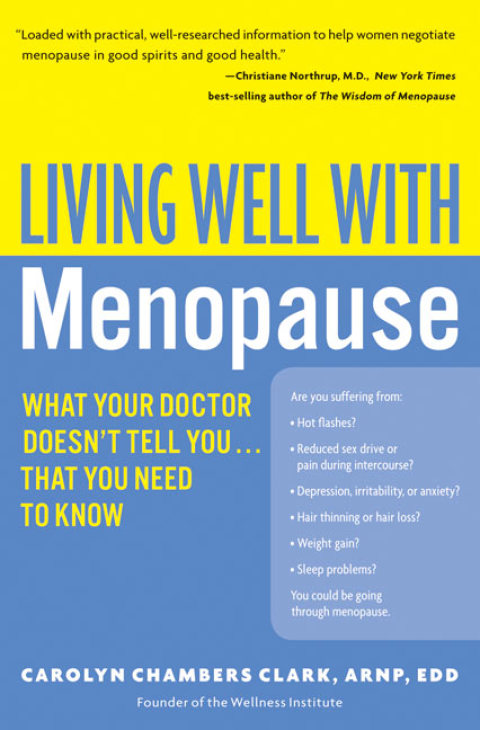 Living Well with Menopause : What Your Doctor Doesn't Tell You...That You Need To Know - FULL INSTANT DOWNLOAD | PDF DOCX EPUB