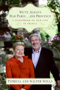 Cover image: We've Always Had Paris...and Provence 9780060898588