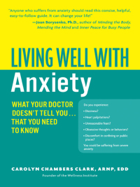 Cover image: Living Well with Anxiety 9780060823771