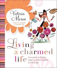 Cover image: Living a Charmed Life 9780061649905