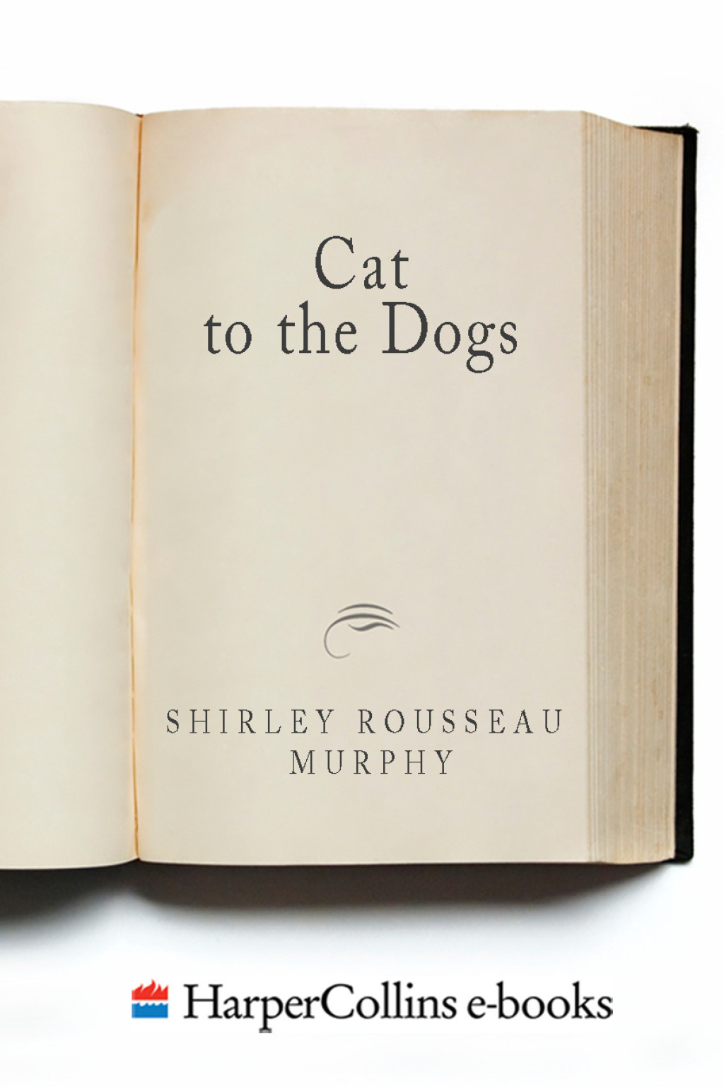 Cat to the Dogs A Joe Grey Mystery