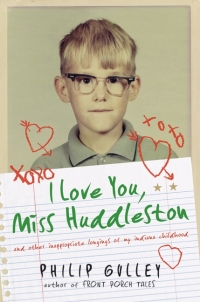 Cover image: I Love You, Miss Huddleston 9780061809552