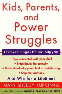 Cover image: Kids, Parents, and Power Struggles 9780060930431