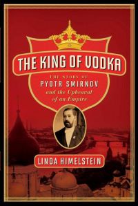 Cover image: The King of Vodka 9780060855918