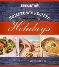 Imagen de portada: Hometown Recipes for the Holidays 9780061257896