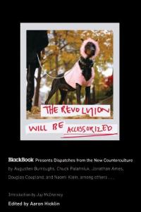 Titelbild: The Revolution Will Be Accessorized 9780060847326