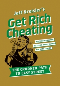 Cover image: Get Rich Cheating 9780061686146