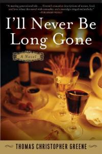 Cover image: I'll Never Be Long Gone 9780060765811