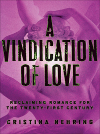 Cover image: A Vindication of Love 9780060765040