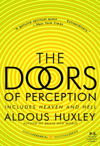 Cover image: The Doors of Perception and Heaven and Hell 9780061729072