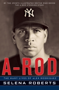 Cover image: A-Rod 9780061791659