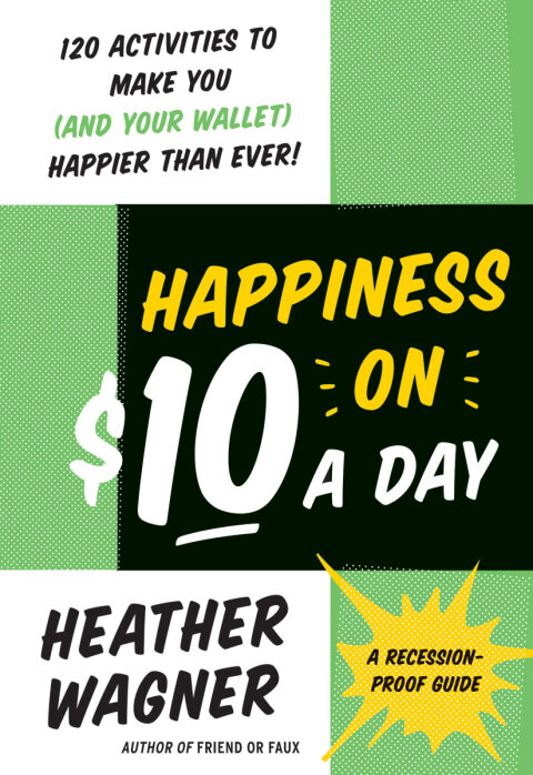 Happiness on $10 a Day : A Recession-Proof Guide - FULL INSTANT DOWNLOAD | PDF DOCX EPUB