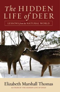 表紙画像: The Hidden Life of Deer 9780061792113