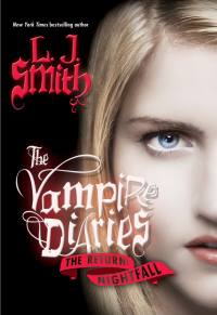 Cover image: The Vampire Diaries: The Return: Nightfall 9780061720802