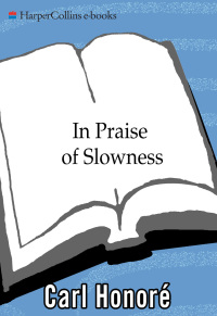 Cover image: In Praise of Slowness 9780060750510