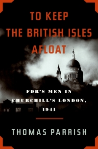 Cover image: To Keep the British Isles Afloat 9780061357930