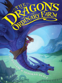 Cover image: The Dragons of Ordinary Farm 9780061543456