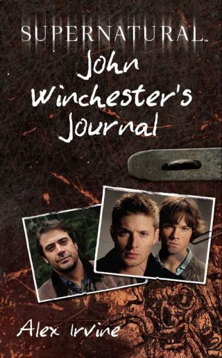 Cover image: Supernatural: John Winchester's Journal 9780062073198