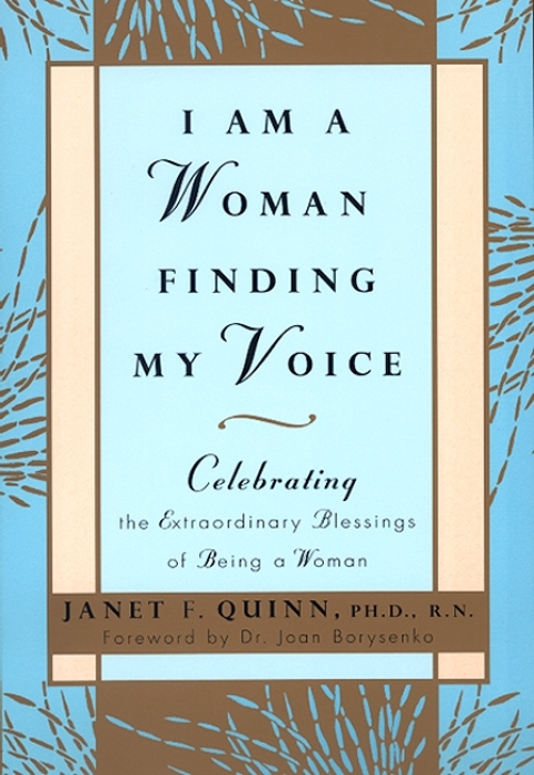 I Am a Woman Finding My Voice: Celebrating the Extraordinary Blessings of Being a Woman - FULL INSTANT DOWNLOAD | PDF DOCX EPUB