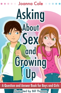 Cover image: Asking About Sex & Growing Up 9780061429866