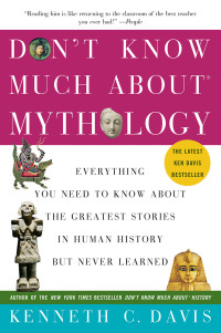 Cover image: Don't Know Much About Mythology 9780060932572