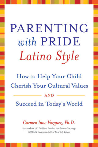 Cover image: Parenting with Pride Latino Style 9780060543020