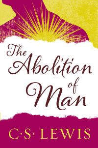 Cover image: The Abolition of Man 9780060652944