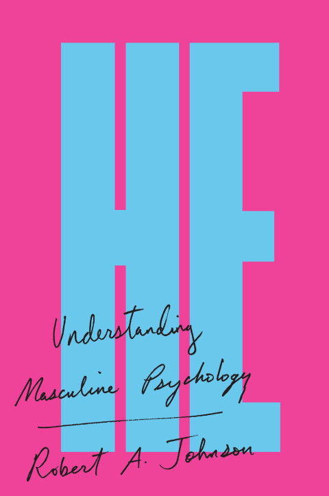 He : Understanding Masculine Psychology - FULL INSTANT DOWNLOAD | PDF DOCX EPUB
