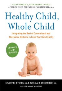Cover image: Healthy Child, Whole Child 9780061685989